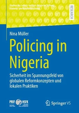 Abbildung von Müller | Policing in Nigeria | 1. Auflage | 2021 | beck-shop.de