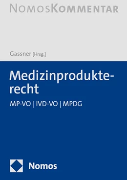 Abbildung von Gassner (Hrsg.) | Medizinprodukterecht | 1. Auflage | 2024 | beck-shop.de