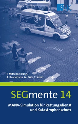 Abbildung von Knickmann / Pütz | MANV-Simulation für Rettungsdienst und Katastrophenschutz | 1. Auflage | 2020 | beck-shop.de