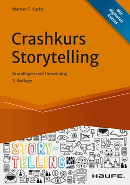 Abbildung von Fuchs | Crashkurs Storytelling | 3. Auflage | 2021 | beck-shop.de