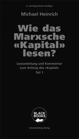 Abbildung von Heinrich | Wie das Marxsche Kapital lesen? Bd. 1 | 4. Auflage | 2021 | beck-shop.de