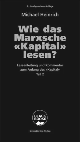 Abbildung von Heinrich | Wie das Marxsche Kapital lesen? Bd. 2 | 2. Auflage | 2021 | beck-shop.de