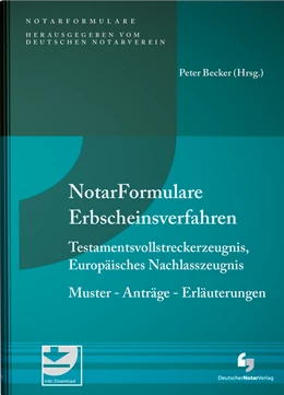 Abbildung von Becker (Hrsg.) | Notarformulare Erbscheinsverfahren | 1. Auflage | 2021 | beck-shop.de