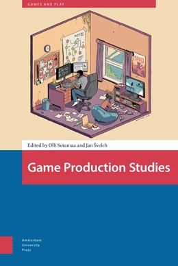 Abbildung von Sotamaa / Svelch | Game Production Studies | 1. Auflage | 2021 | 5 | beck-shop.de