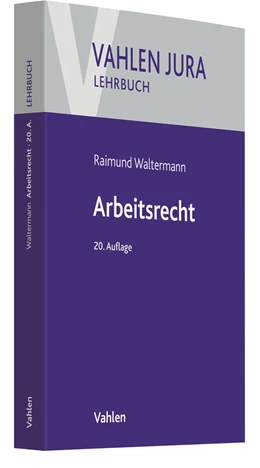 Abbildung von Waltermann | Arbeitsrecht | 20. Auflage | 2021 | beck-shop.de