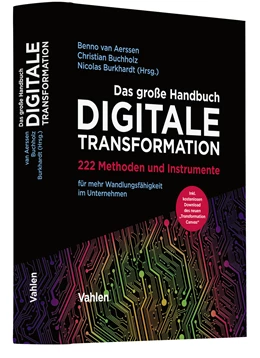 Abbildung von Aerssen / Buchholz | Das große Handbuch Digitale Transformation | 1. Auflage | 2022 | beck-shop.de