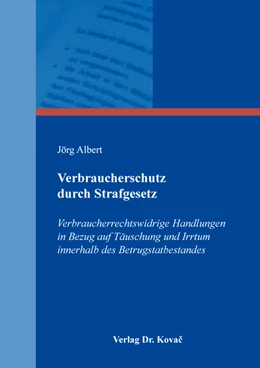 Abbildung von Albert | Verbraucherschutz durch Strafgesetz | 1. Auflage | 2021 | 11 | beck-shop.de