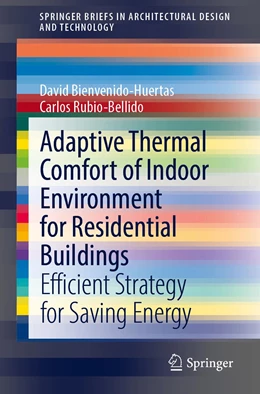 Abbildung von Bienvenido-Huertas / Rubio-Bellido | Adaptive Thermal Comfort of Indoor Environment for Residential Buildings | 1. Auflage | 2021 | beck-shop.de