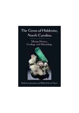 Abbildung von The Gems of Hiddenite, North Carolina | 1. Auflage | 2021 | beck-shop.de