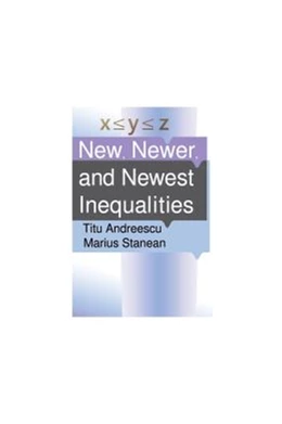 Abbildung von New, Newer, and Newest Inequalities | 1. Auflage | 2021 | beck-shop.de