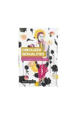 Abbildung von Creolized Sexualities | 1. Auflage | 2021 | beck-shop.de