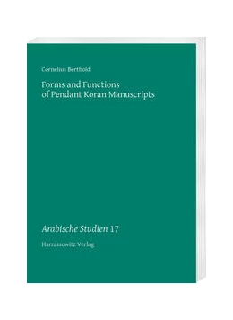 Abbildung von Berthold | Forms and Functions of Pendant Koran Manuscripts | 1. Auflage | 2021 | 17 | beck-shop.de