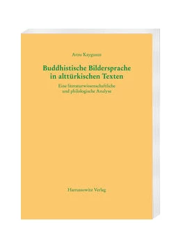 Abbildung von Kaygusuz | Buddhistische Bildersprache in alttürkischen Texten | 1. Auflage | 2021 | beck-shop.de