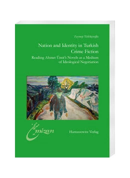 Abbildung von Tüfekçioglu | Nation and Identity in Turkish Crime Fiction | 1. Auflage | 2021 | 33 | beck-shop.de