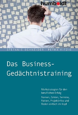 Abbildung von Schneider / Hitzig | Das Business-Gedächtnistraining | 2. Auflage | 2021 | beck-shop.de