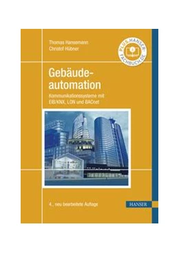 Abbildung von Hansemann / Hübner | Gebäudeautomation | 4. Auflage | 2021 | beck-shop.de
