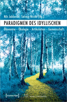 Abbildung von Jablonski / Nitzke | Paradigmen des Idyllischen | 1. Auflage | 2021 | beck-shop.de