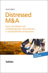 Abbildung von Allert | Distressed M&A - Kauf und Verkauf von mittelständischen Unternehmen in Krisenzeiten | 2022 | beck-shop.de