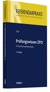 Abbildung von Elzer | Prüfungswissen ZPO für das Rechtsreferendariat | 3. Auflage | 2023 | beck-shop.de