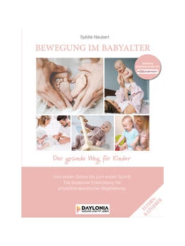 Abbildung von Neubert | Bewegung im Babyalter | 1. Auflage | 2021 | beck-shop.de