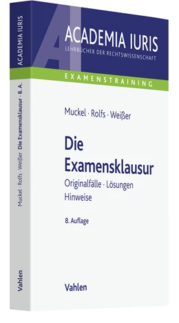 Abbildung von Muckel / Rolfs | Die Examensklausur | 8. Auflage | 2022 | beck-shop.de