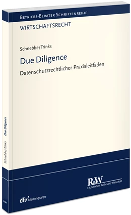 Abbildung von Schnebbe / Trinks | Due Diligence | 1. Auflage | 2021 | beck-shop.de