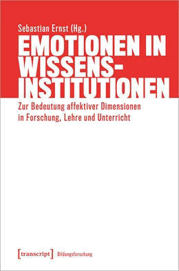 Abbildung von Ernst | Emotionen in Wissensinstitutionen | 1. Auflage | 2021 | beck-shop.de