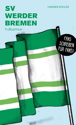 Abbildung von Köhler | SV Werder Bremen | 1. Auflage | 2021 | beck-shop.de