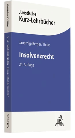 Abbildung von Jauernig / Berger | Insolvenzrecht | 24. Auflage | 2022 | beck-shop.de