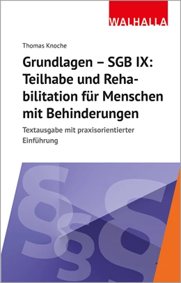 Abbildung von Knoche | Grundlagen - SGB IX: Rehabilitation und Teilhabe von Menschen mit Behinderungen | 1. Auflage | 2022 | beck-shop.de