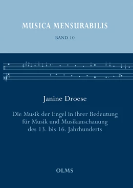 Abbildung von Droese | Die Musik der Engel in ihrer Bedeutung für Musik und Musikanschauung des 13. bis 16. Jahrhunderts | 1. Auflage | 2021 | 10 | beck-shop.de