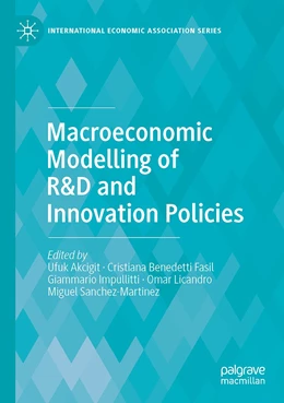 Abbildung von Sanchez-Martinez / Benedetti Fasil | Macroeconomic Modelling of R&D and Innovation Policies | 1. Auflage | 2021 | beck-shop.de
