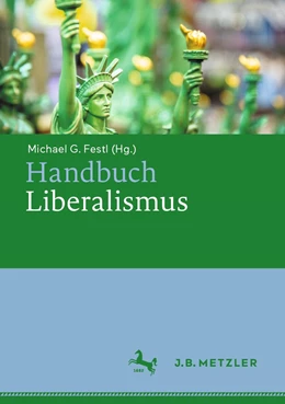 Abbildung von Festl | Handbuch Liberalismus | 1. Auflage | 2021 | beck-shop.de