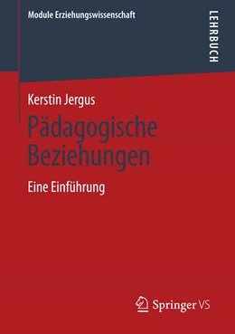 Abbildung von Jergus | Pädagogische Beziehungen | 1. Auflage | 2024 | 7 | beck-shop.de