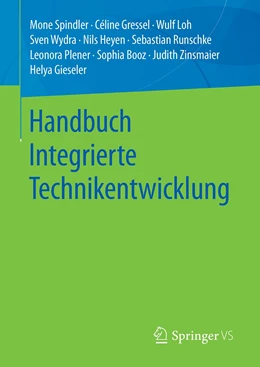 Abbildung von Spindler / Gressel | Handbuch Integrierte Technikentwicklung | 1. Auflage | 2024 | beck-shop.de