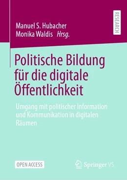 Abbildung von Hubacher / Waldis | Politische Bildung für die digitale Öffentlichkeit | 1. Auflage | 2021 | beck-shop.de