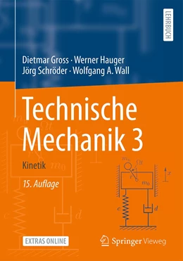Abbildung von Gross / Hauger | Technische Mechanik 3 | 15. Auflage | 2021 | beck-shop.de
