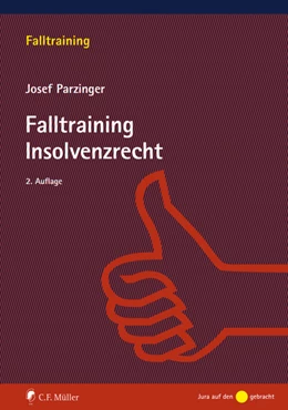 Abbildung von Parzinger | Falltraining Insolvenzrecht | 2. Auflage | 2021 | beck-shop.de