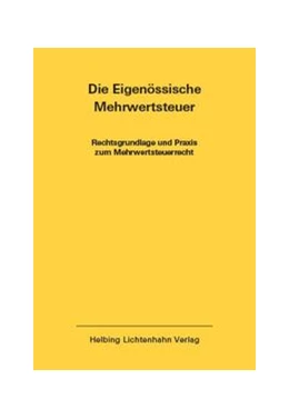 Abbildung von Imstepf / Seiler | Die Eidgenössische Mehrwertsteuer EL 46 | 1. Auflage | 2021 | beck-shop.de