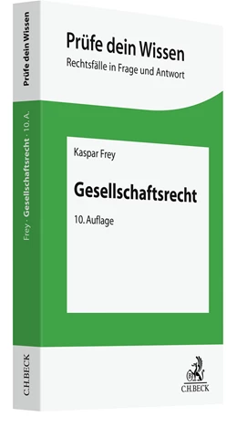 Abbildung von Frey | Gesellschaftsrecht | 10. Auflage | 2023 | beck-shop.de