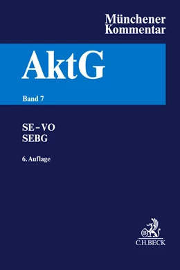 Abbildung von Münchener Kommentar zum Aktiengesetz: AktG, Band 7: SE-VO, SEBG | 6. Auflage | 2025 | beck-shop.de