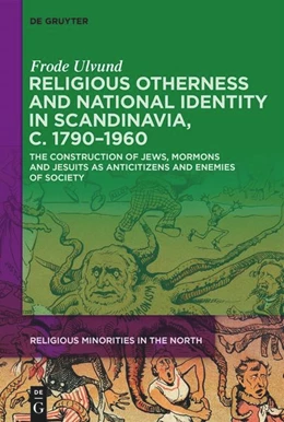 Abbildung von Ulvund | Religious Otherness and National Identity in Scandinavia, c. 1790-1960 | 1. Auflage | 2020 | beck-shop.de