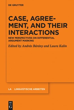 Abbildung von Bárány / Kalin | Case, Agreement, and their Interactions | 1. Auflage | 2020 | beck-shop.de