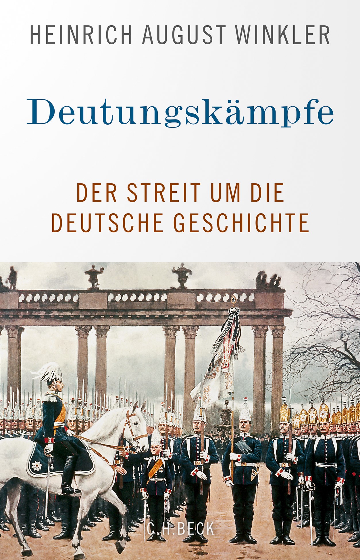 Cover: Winkler, Heinrich August, Deutungskämpfe