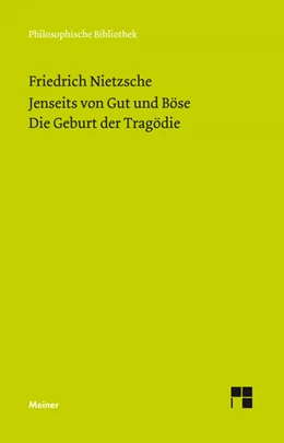 Abbildung von Nietzsche / Scheier | Jenseits von Gut und Böse. Die Geburt der Tragödie | 1. Auflage | 2021 | beck-shop.de