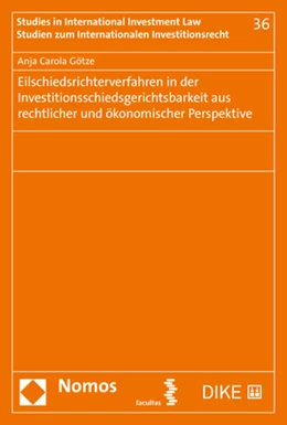 Abbildung von Götze | Eilschiedsrichterverfahren in der Investitionsschiedsgerichtsbarkeit aus rechtlicher und ökonomischer Perspektive | 1. Auflage | 2021 | beck-shop.de