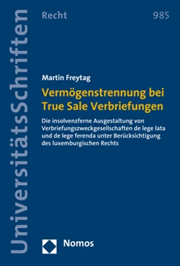 Abbildung von Freytag | Vermögenstrennung bei True Sale Verbriefungen | 1. Auflage | 2021 | 985 | beck-shop.de