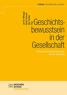 Abbildung von Hoffrogge / Schlutow | Geschichtsbewusstsein in der Gesellschaft | 1. Auflage | 2021 | beck-shop.de