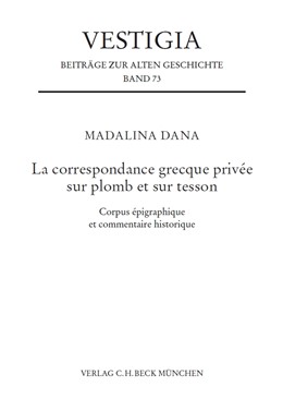 Cover: Dana, Madalina, La correspondance grecque privée sur plomb et sur tesson