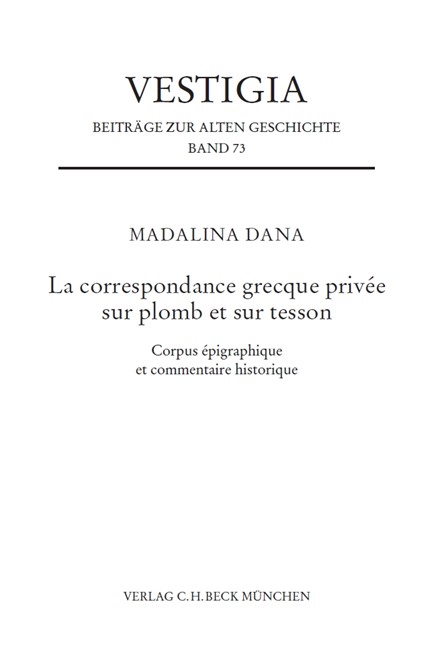 Cover: Madalina Dana, La correspondance grecque privée sur plomb et sur tesson
